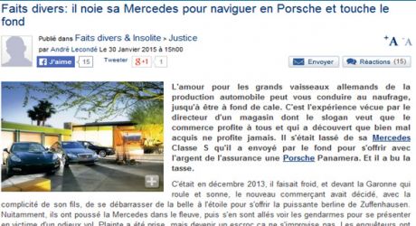 Fait divers : il noie sa Mercedes pour naviguer en Porsche et touche le fond