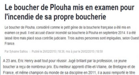 Le boucher de Plouha mis en examen pour l'incendie de sa propre boucherie